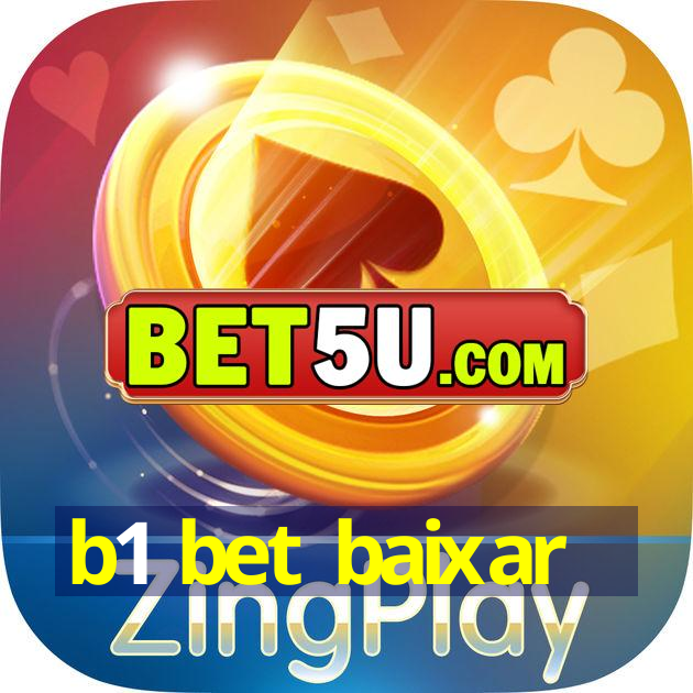 b1 bet baixar